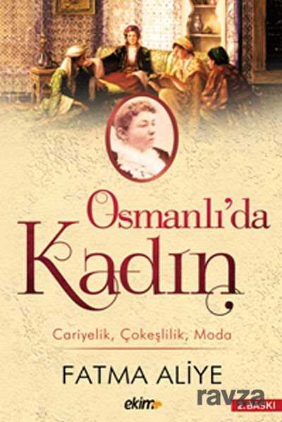 Osmanlı'da Kadın - Ekim Yayınları