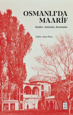 Osmanlı'da Maarif - 1