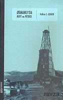 Osmanlı'da Neft ve Petrol - ODTÜ Geliştirme Vakfı Yayıncılık