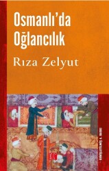Osmanlı'da Oğlancılık - Toplumsal Yayıncılık