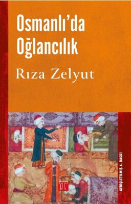 Osmanlı'da Oğlancılık - 1