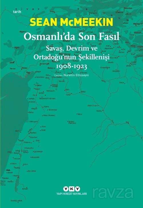 Osmanlı'da Son Fasıl - Yapı Kredi Yayınları