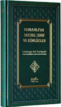 Osmanlı'da Sosyal Sınıf ve Kimlikler - Bilge Kültür Sanat