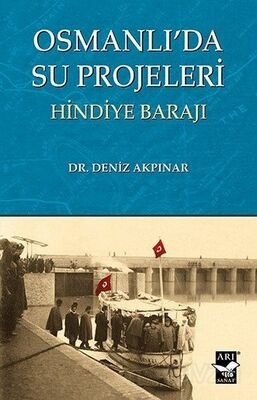 Osmanlı'da Su Projeleri - 1