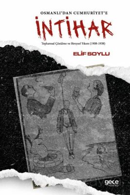 Osmanlı'dan Cumhuriyete İntihar - 1