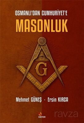 Osmanlı'dan Cumhuriyet'e Masonluk - 1