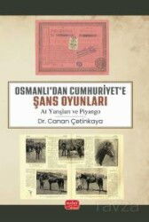 Osmanlı'dan Cumhuriyet'e Şans Oyunları (At Yarışları ve Piyango) - Nobel Bilimsel