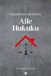 Osmanlı'dan Günümüze Aile Hukuku - Diyanet Vakfı Yayınları