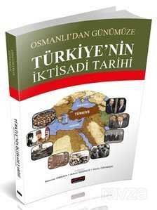 Osmanlı'dan Günümüze Türkiye'nin İktisadi Tarihi - 1