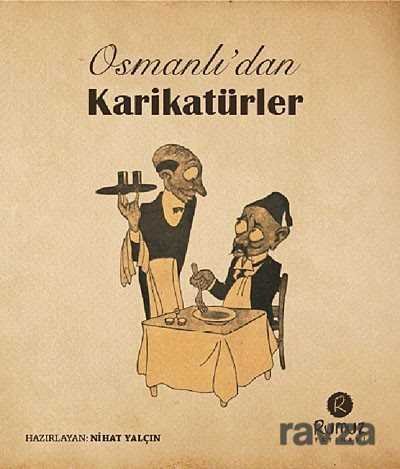Osmanlı'dan Karikatürler - 1