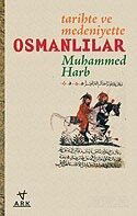 Osmanlılar / Tarihte ve Medeniyette - Ark Kitapları