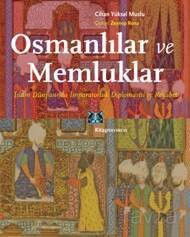 Osmanlılar ve Memluklar - Kitap Yayınevi