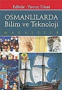 Osmanlılarda Bilim ve Teknoloji Makaleler - 1