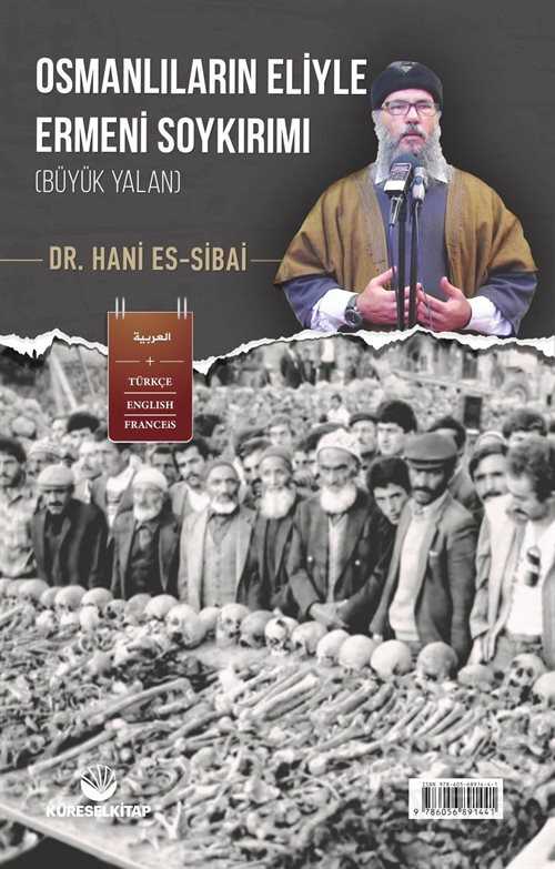 Osmanlıların Eliyle Ermeni Soykırımı (Büyük Yalan) - Küresel Kitap
