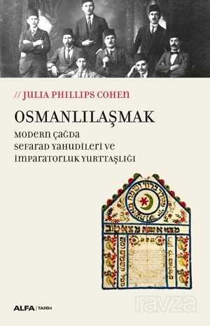 Osmanlılaşmak - Alfa Yayınları