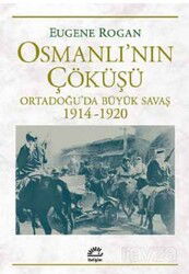 Osmanlı'nın Çöküşü - İletişim Yayınları