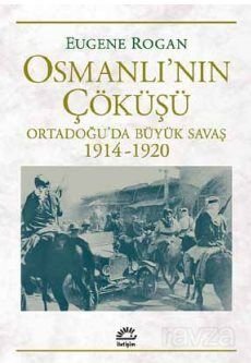 Osmanlı'nın Çöküşü - 1