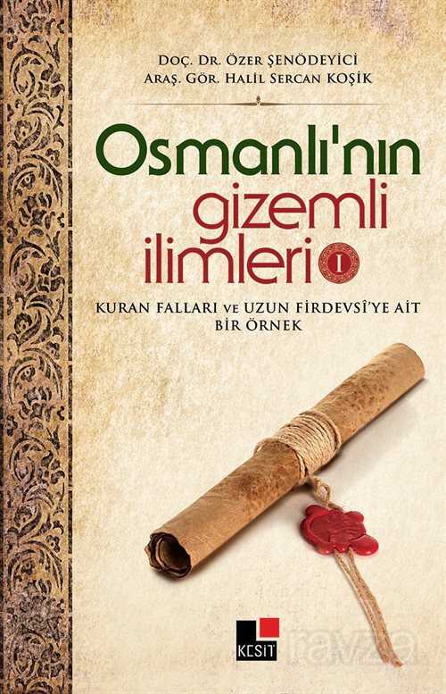 Osmanlı'nın Gizemli İlimleri 1 - Kesit Yayınları