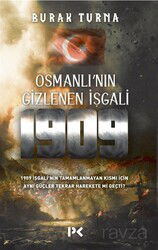 Osmanlı’nın Gizlenen İşgali 1909 - Profil Yayıncılık