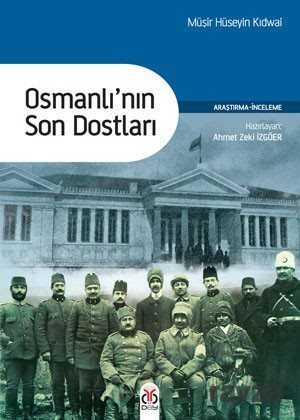 Osmanlı'nın Son Dostları - DBY Yayınları