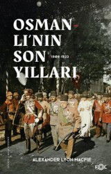 Osmanlı'nın Son Yılları (1908-1923) - Fol Kitap