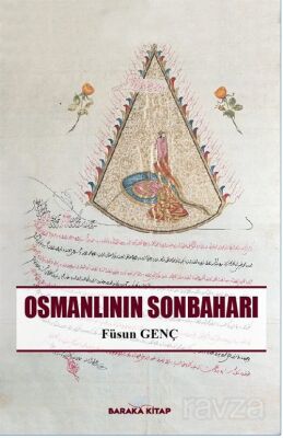 Osmanlı'nın Sonbaharı - 1