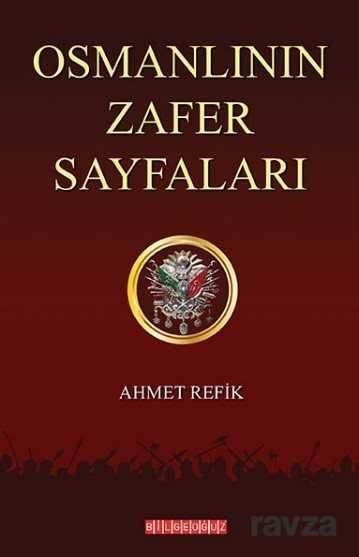 Osmanlının Zafer Sayfaları - 1