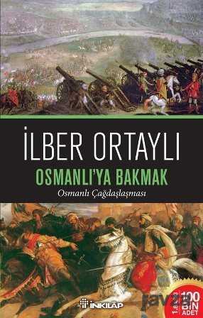 Osmanlı'ya Bakmak - İnkılap Kitabevi