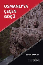 Osmanlı'ya Çeçen Göçü - Astana Yayınları