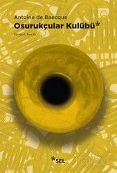 Osurukçular Kulübü - Sel Yayınları