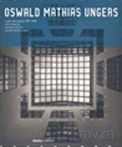 Oswald Mathiasm Ungers - 1