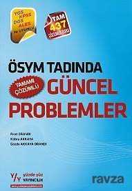 ÖSYM Tadında Tamamı Çözümlü Güncel Problemler - 1