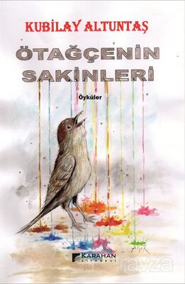 Ötağçenin Sakinleri - 1