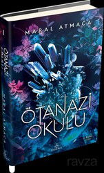Ötanazi Okulu 1 (Ciltli) - Ephesus Yayınları