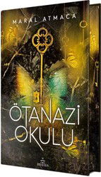 Ötanazi Okulu 3 (Ciltli Özel Baskı) - Ephesus Yayınları