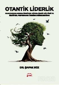 Otantik Liderlik - 1