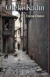 Öteki Kadın - Ozan Yayıncılık