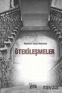 Ötekileşmeler - 1