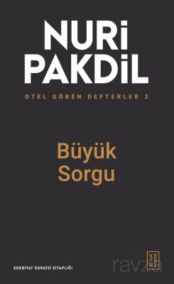 Otel Gören Defterler 3: Büyük Sorgu - 1