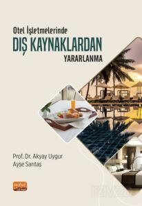 Otel İşletmelerinde Dış Kaynaklardan Yararlanma - 1