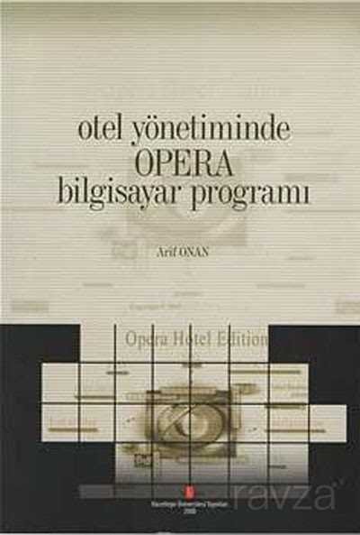 Otel Yönetiminde Opera Bilgisayar Programı - 1