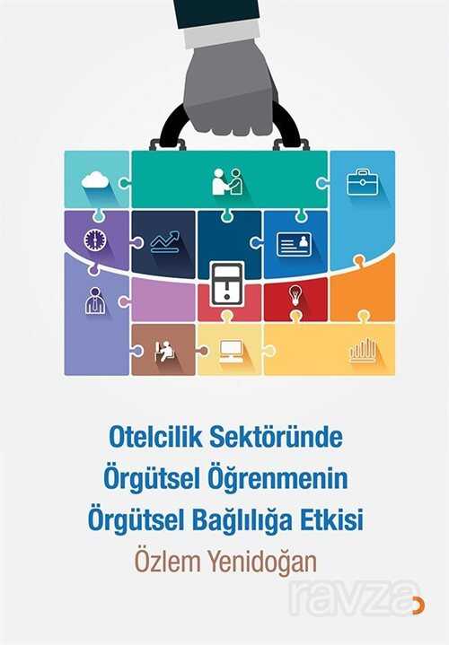 Otelcilik Sektöründe Örgütsel Öğrenmenin Örgütsel Bağlılığa Etkisi - 1