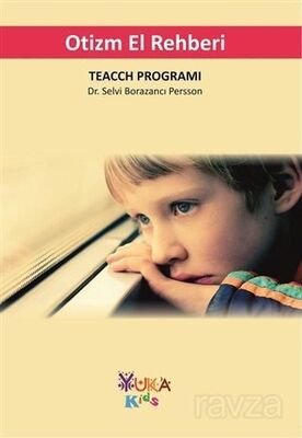 Otizm El Rehberi (TEACH Programı) - 1