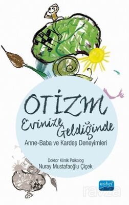 Otizm Evinize Geldiğinde - 1