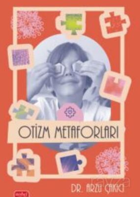 Otizm Metaforları - 1