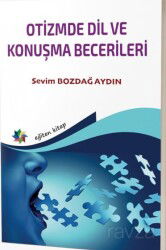 Otizmde Dil ve Konuşma Becerileri - Eğiten Kitap