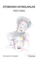 Otobanda Kaybolanlar - Sola Yayınları