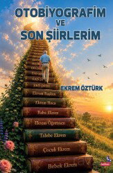 Otobiyografim ve Son Şiirlerim - Berikan Yayınevi