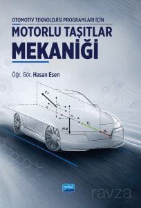 Otomotiv Teknolojisi Programları İçin Motorlu Taşıtlar Mekaniği - 1