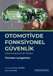 Otomotivde Fonksiyonel Güvenlik Üzerine Kapsamlı Bir Rehber - Presstij Kitap